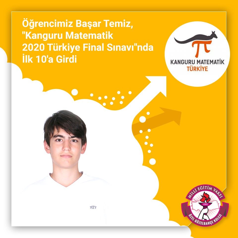 Öğrencimiz Başar Temiz, “Kanguru Matematik 2020 Türkiye Final Sınavı”nda İlk 10’a Girdi